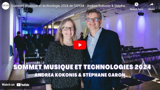 Andrea Kokonis, Stephane Caron, entrevue, SOCAN, APEM, sommet, musique, tech, technologie