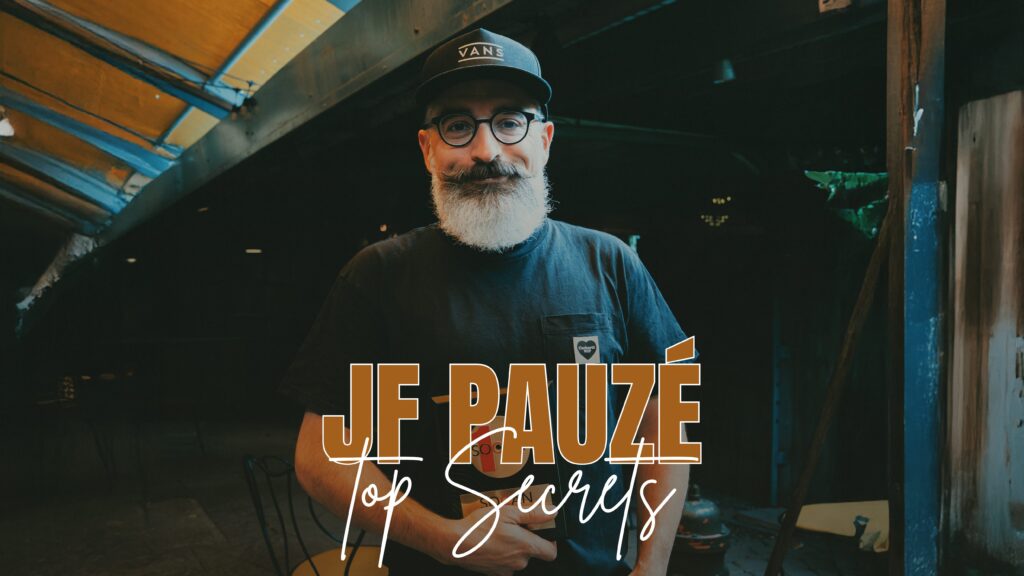 JF Pauze Top Secrets