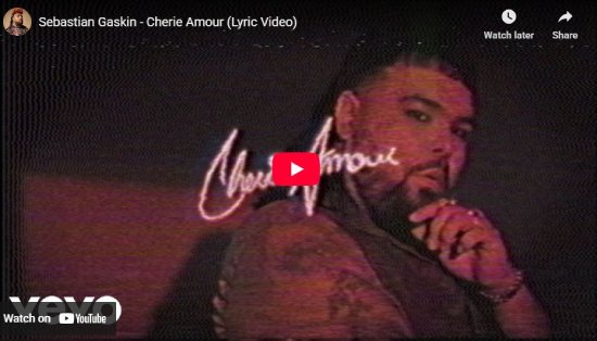 Sebastian Gaskin, "Cherie Amour," vidéo 